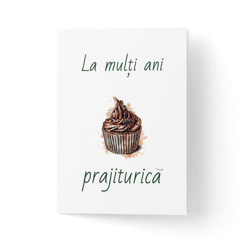 Felicitare La multi ani, prajiturica