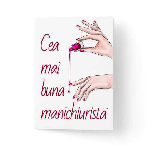 Felicitare dedicata manichiurist/nailartist/tehnician de unghii